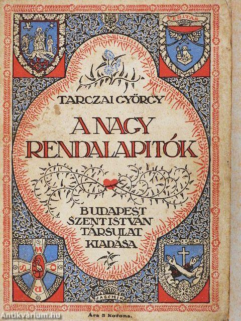 A nagy rendalapitók