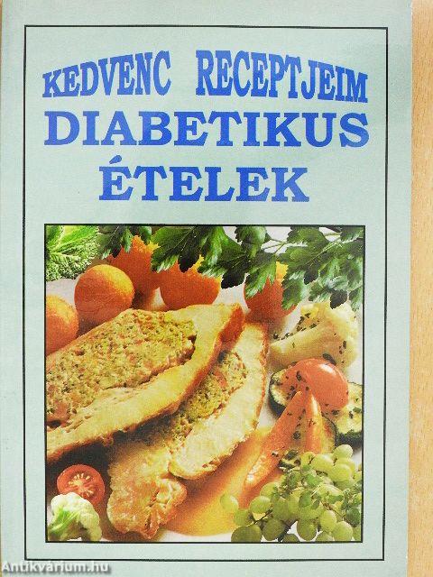 Kedvenc receptjeim - Diabetikus ételek