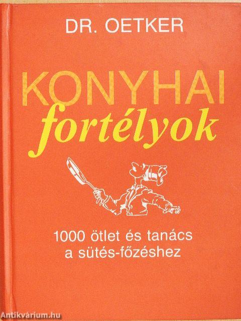 Konyhai fortélyok