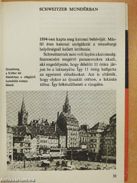 Így élt Albert Schweitzer