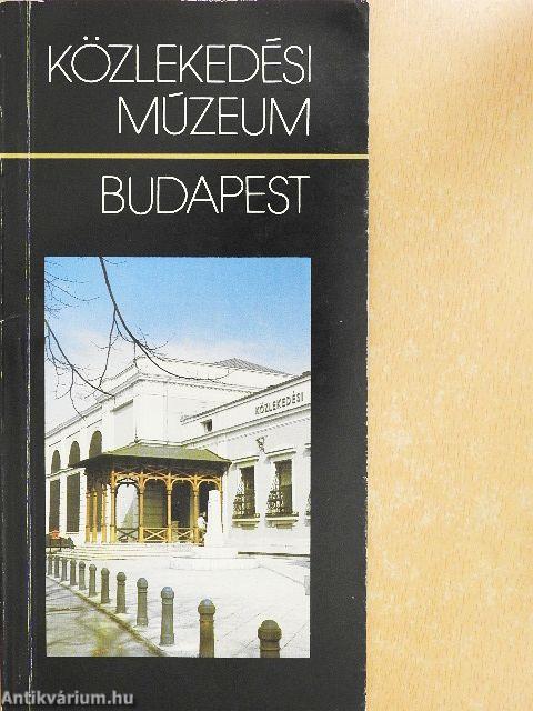 Közlekedési Múzeum Budapest