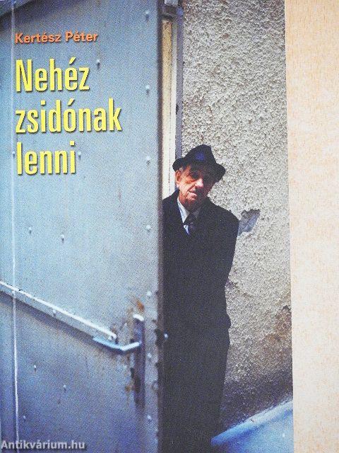 Nehéz zsidónak lenni