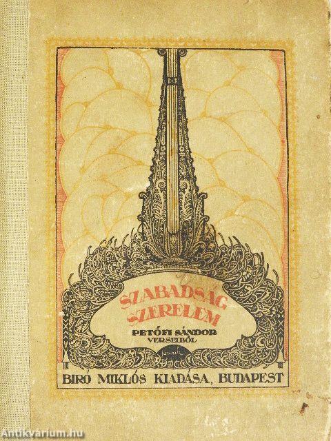 Szabadság, szerelem...