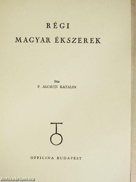 Régi magyar ékszerek