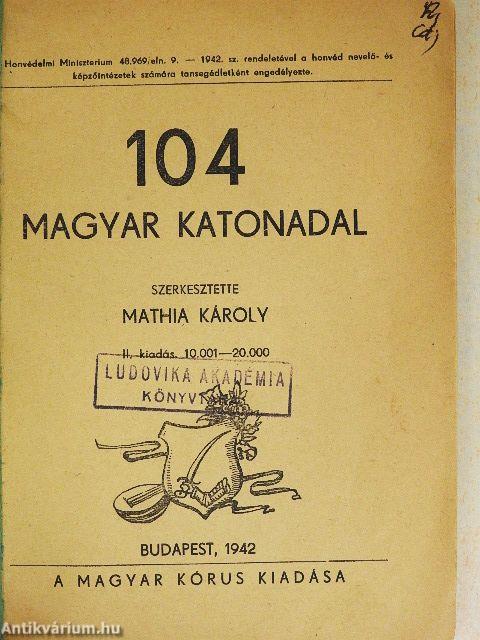 104 magyar katonadal