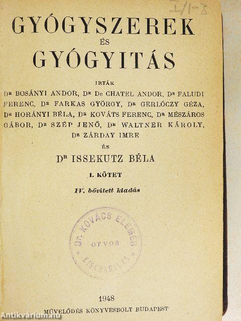 Gyógyszerek és gyógyítás I.