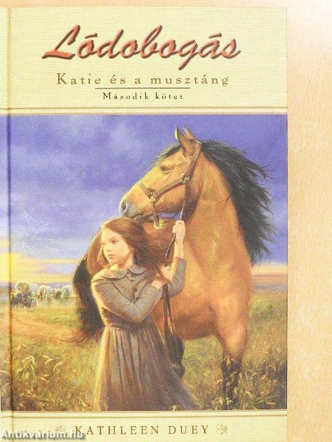 Katie és a musztáng 2.