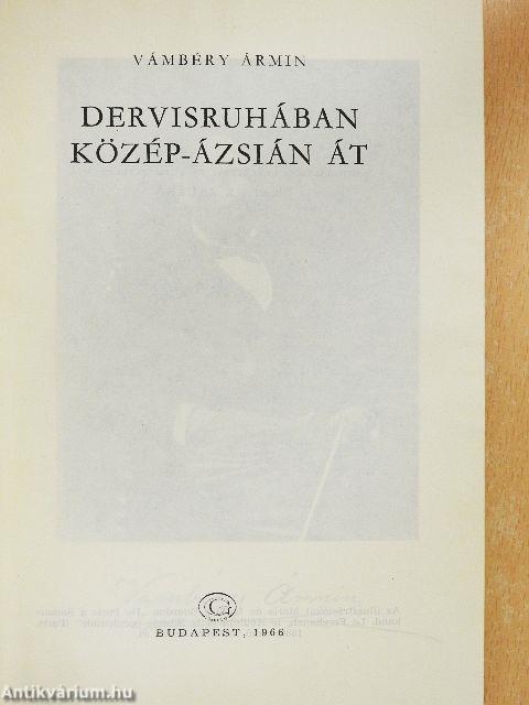 Dervisruhában Közép-Ázsián át