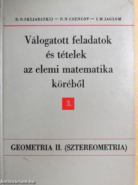 Válogatott feladatok és tételek az elemi matematika köréből 3.