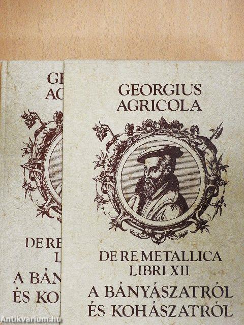 Tizenkét könyv a bányászatról és kohászatról