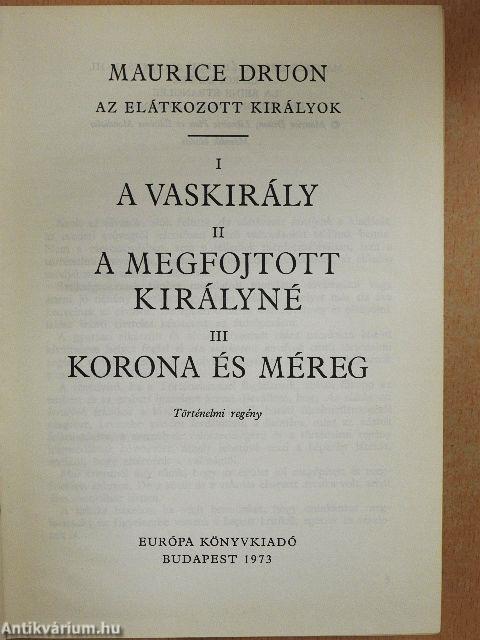 Az elátkozott királyok I-II.