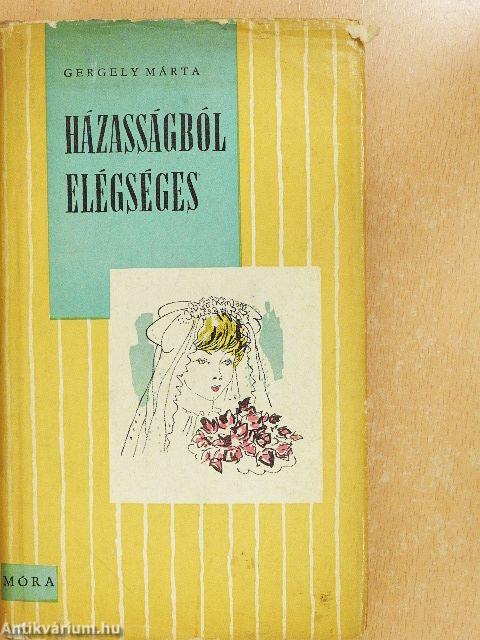 Házasságból elégséges