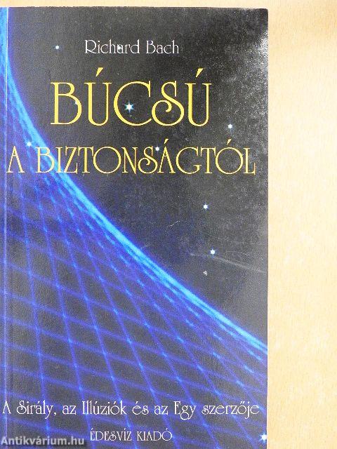 Búcsú a biztonságtól