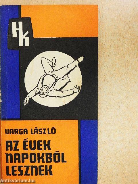 Az évek napokból lesznek