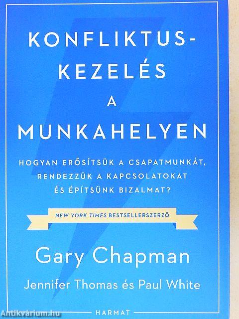 Konfliktuskezelés a munkahelyen