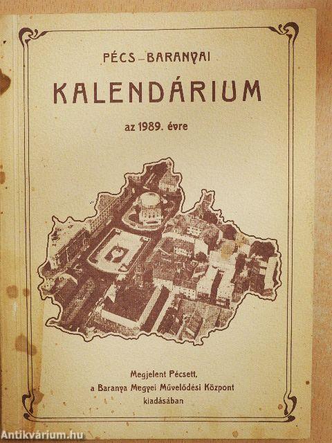 Pécs-Baranyai Kalendárium az 1989. évre