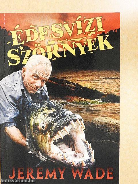 Édesvízi szörnyek