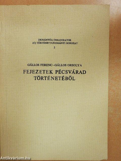 Fejezetek Pécsvárad történetéből