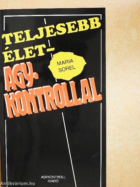 Teljesebb élet - Agykontrollal