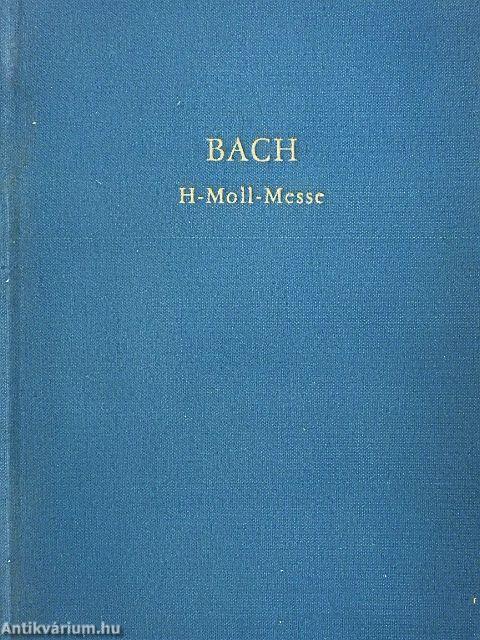 Hohe Messe H moll