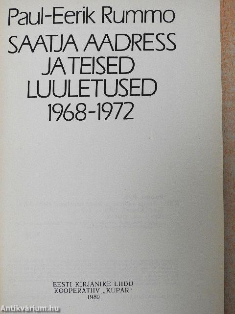 Saatja aadress ja teised luuletused 1968-1972
