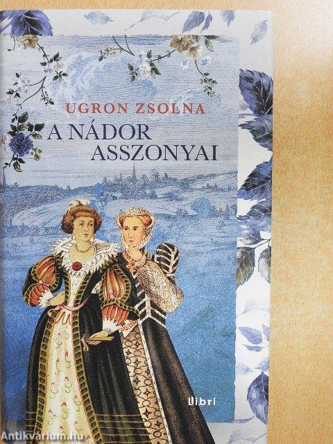 A nádor asszonyai