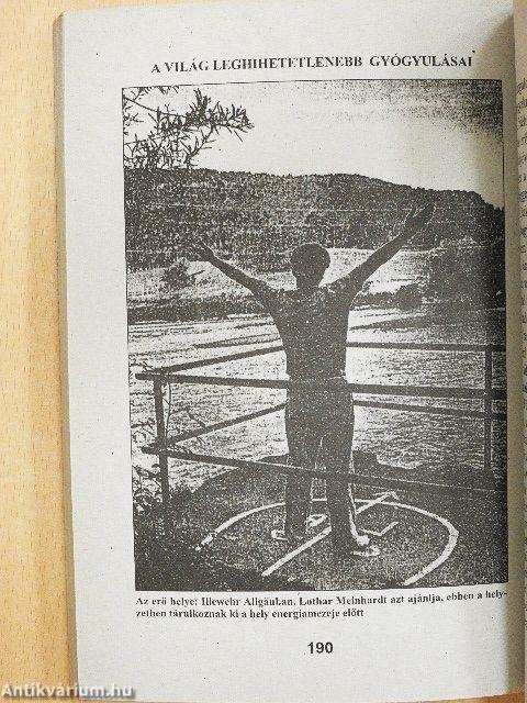 A világ leghihetetlenebb gyógyulásai