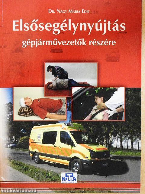 Elsősegélynyújtás gépjárművezetők részére