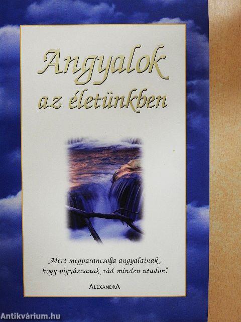 Angyalok az életünkben