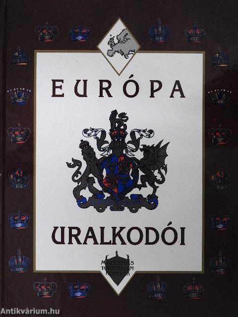 Európa uralkodói
