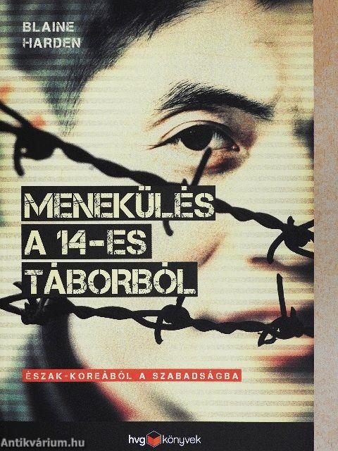 Menekülés a 14-es táborból