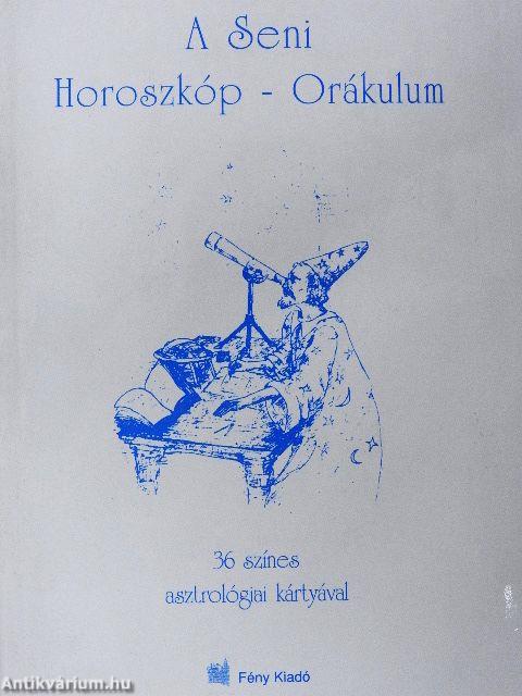 A Seni Horoszkóp - Orákulum - kártyával
