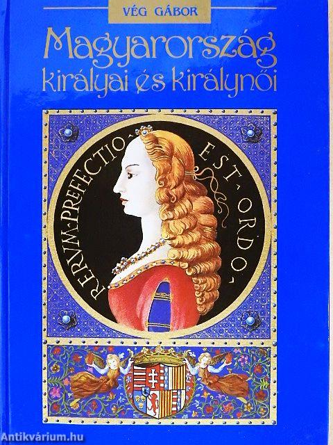 Magyarország királyai és királynői
