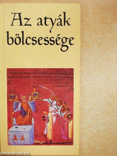 Az atyák bölcsessége