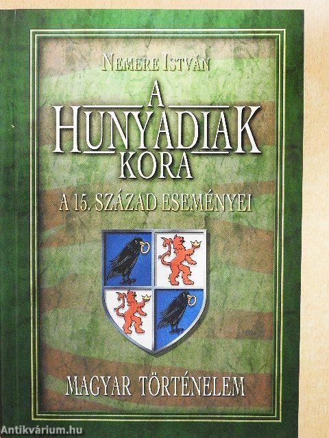 A Hunyadiak kora