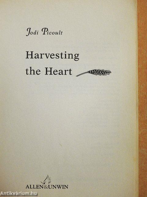 Harvesting the Heart