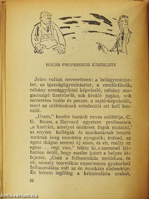 Betörők, bírák, bűvészek és társaik