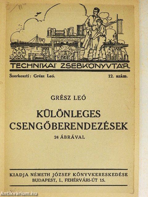 Különleges csengőberendezések