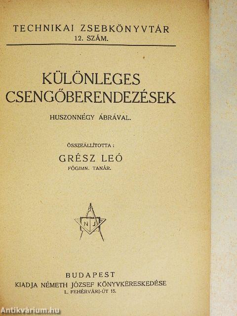 Különleges csengőberendezések