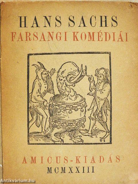 Hans Sachs farsangi komédiái
