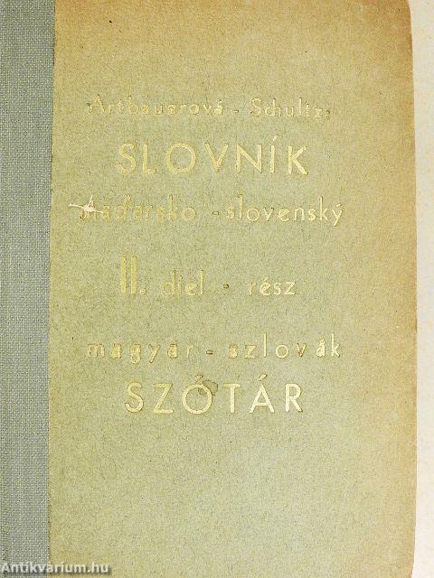 A szlovák és magyar nyelv kéziszótára II.