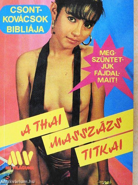 A Thai masszázs titkai