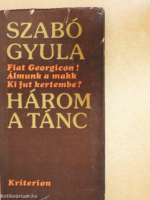Három a tánc
