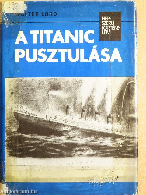 A Titanic pusztulása