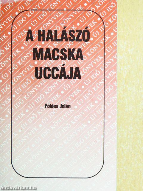 A halászó macska uccája