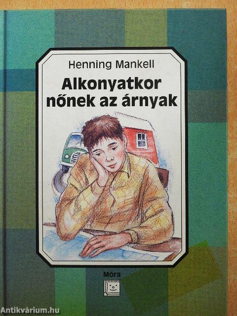 Alkonyatkor nőnek az árnyak