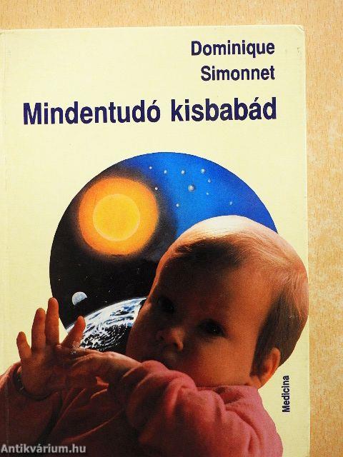 Mindentudó kisbabád