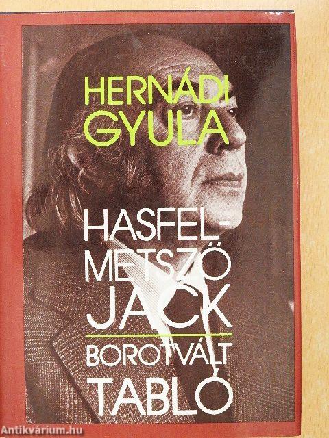 Hasfelmetsző Jack/Borotvált tabló
