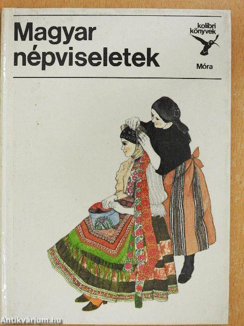 Magyar népviseletek