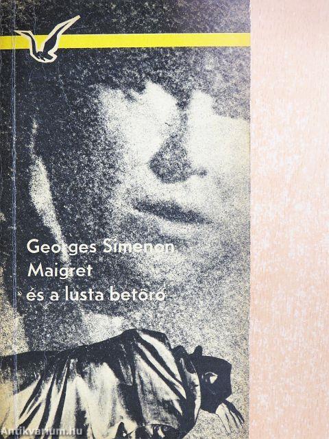Maigret és a lusta betörő